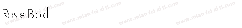 Rosie Bold字体转换